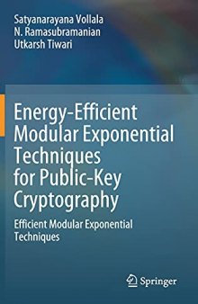 Energy-Efficient Modular Exponential Techniques for Public-Key Cryptography: Efficient Modular Exponential Techniques