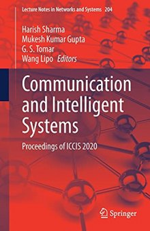 Communication and Intelligent Systems: Proceedings of ICCIS 2020
