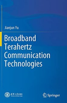 Broadband Terahertz Communication Technologies