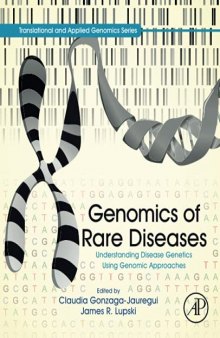 Genomics of Rare Diseases: Understanding Disease Genetics Using Genomic Approaches