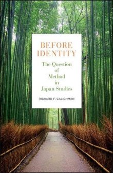Before Identity: The Question of Method in Japan Studies