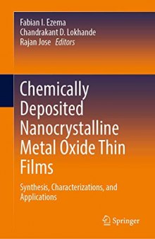 Chemically Deposited Nanocrystalline Metal Oxide Thin Films: Synthesis, Characterizations, and Applications
