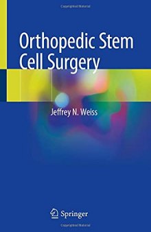 Orthopedic Stem Cell Surgery