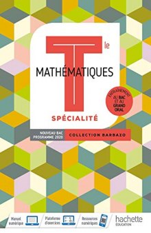 Barbazo Mathématiques Spécialité terminales - Livre élève - Ed. 2020 (Mathématiques (Barbazo)) (French Edition)