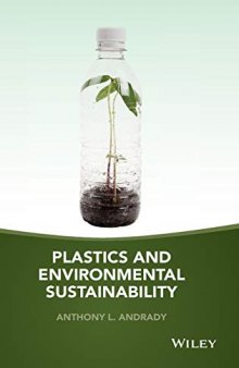 Plastics and Environmental Sustainability