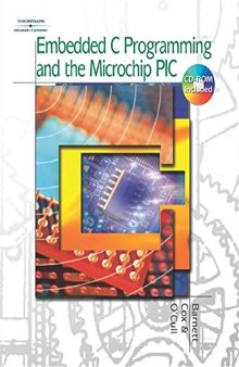 Embedded C Programming and the Microchip PIC