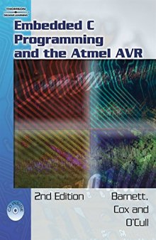 Embedded C Programming and the Atmel AVR