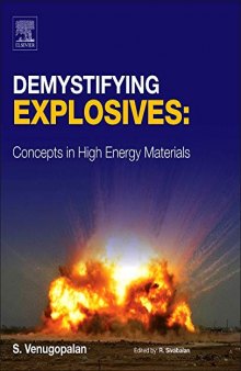 Demystifying Explosives: Concepts in High Energy Materials