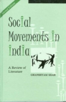 Social Movements in India: A Review of the Literature