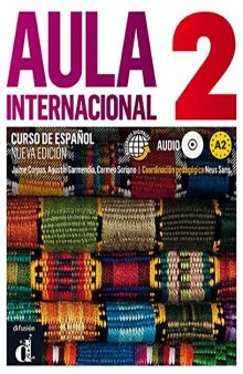 Aula Internacional Nueva edición 2 Libro del alumno + CD: Aula Internacional Nueva edición 2 Libro del alumno + CD (ELE NIVEAU ADULTE TVA 5,5%)