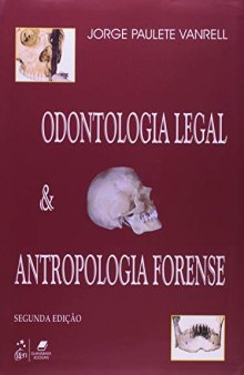Odontologia Legal & Antropologia Forense