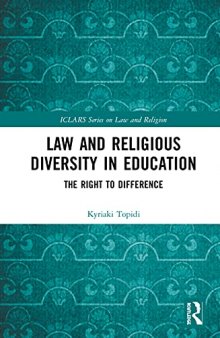 Law and Religious Diversity in Education: The Right to Difference