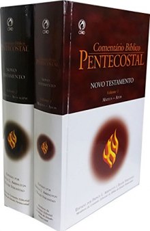Comentário Bíblico Pentecostal. Novo Testamento