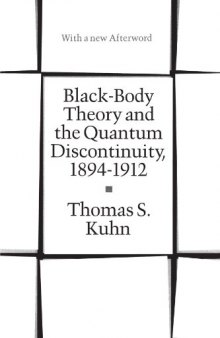 Black-Body Theory and the Quantum Discontinuity, 1894-1912