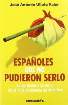 Españoles que no pudieron serlo