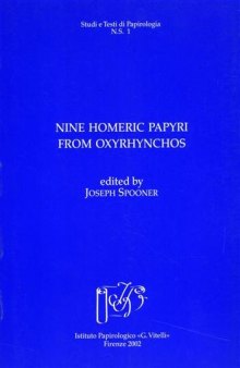 Nine Homeric Papyri from Oxyrhynchos