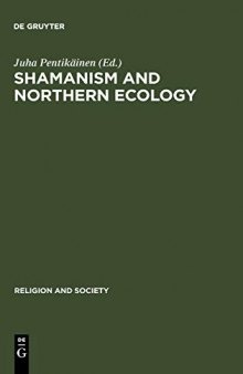 Shamanism and Northern Ecology