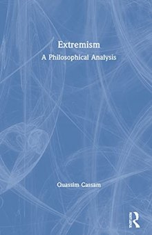 Extremism: A Philosophical Analysis