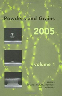 Powders and Grains 2005, Two Volume Set: Proceedings of the International Conference on Powders & Grains 2005, Stuttgart, Germany, 18-22 July 2005