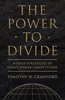 The Power to Divide: Wedge Strategies in Great Power Competition