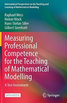 Measuring Professional Competence for the Teaching of Mathematical Modelling: A Test Instrument