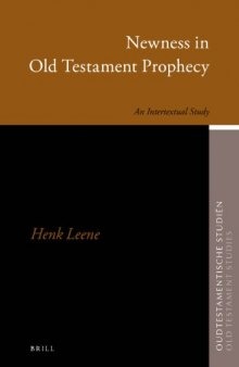 Newness in Old Testament Prophecy: An Intertextual Study