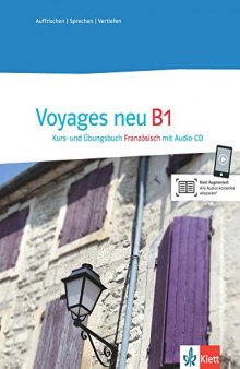 Voyages neu B1 Kurs- und Übungsbuch