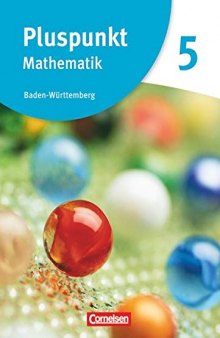 Pluspunkt Mathematik 05. Schülerbuch Baden-Württemberg