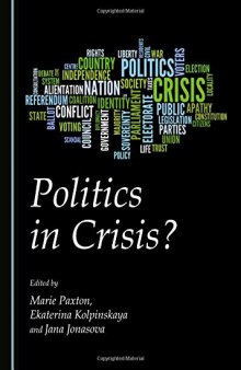 Politics in Crisis?
