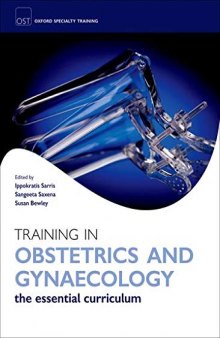 Training in Obstetrics and Gynaecology: The Essential Curriculum