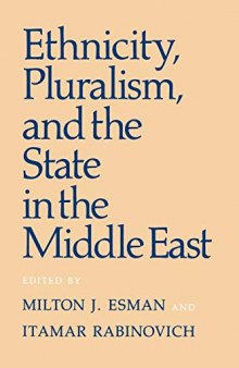 Ethnicity, Pluralism, And The State In The Middle East