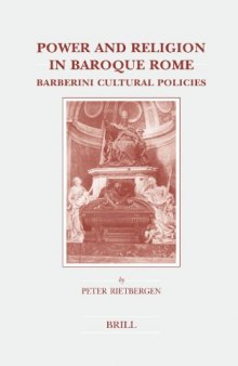Power and Religion in Baroque Rome: Barberini Cultural Policies