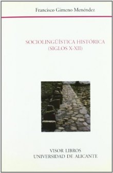 Sociolingueística histórica : siglos X-XII