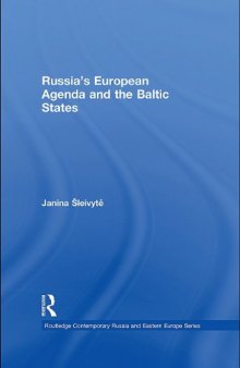 Russia's European Agenda and the Baltic States