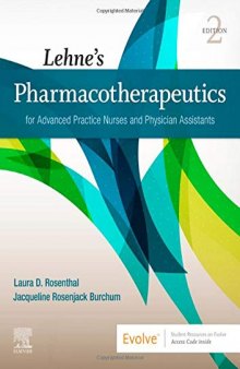 Lehne’s Pharmacotherapeutics for Advanced Practice Nurses and Physician Assistants