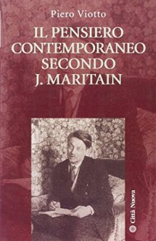 Il pensiero contemporaneo secondo J. Maritain