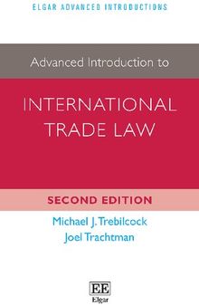 Advanced Introduction to International Trade Law