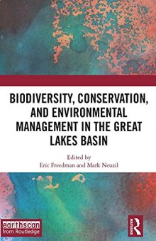 Biodiversity, Conservation, and Environmental Management in the Great Lakes Basin