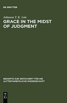 Grace in the Midst of Judgment: Grappling with Genesis 1 — 11