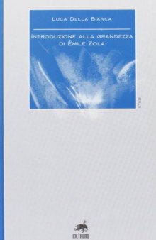 Introduzione alla grandezza di Émile Zola