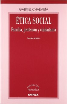 Ética social : familia, profesión y ciudadanía