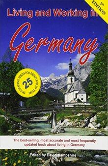Living and Working in Germany: A Survival Handbook (Living & Working)