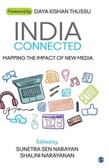 India Connected : Mapping the Impact of New Media