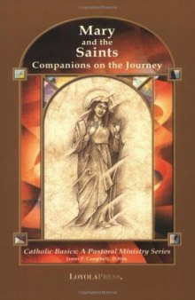 Mary and the Saints: Companions on the Journey