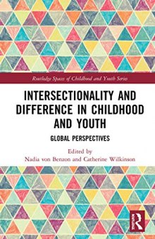 Intersectionality and Difference in Childhood and Youth: Global Perspectives