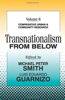 Transnationalism From Below: Comparative Urban & Community Research