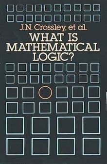 What is mathematical logic?
