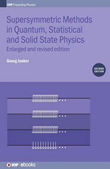 Supersymmetric Methods in Quantum and Statistical Physics: Enlarged and Revised Edition