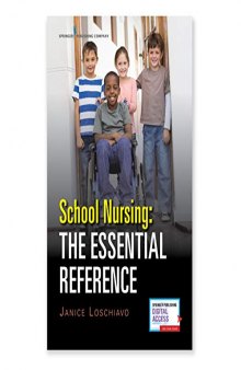 School Nursing: The Essential Reference