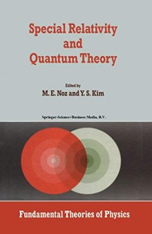 Special Relativity and Quantum Theory: A Collection of Papers on the Poincare Group